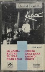 Cheb Khaled Safy Boutella Kutche Kaset