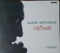 Barış Köygülü Miskal CD