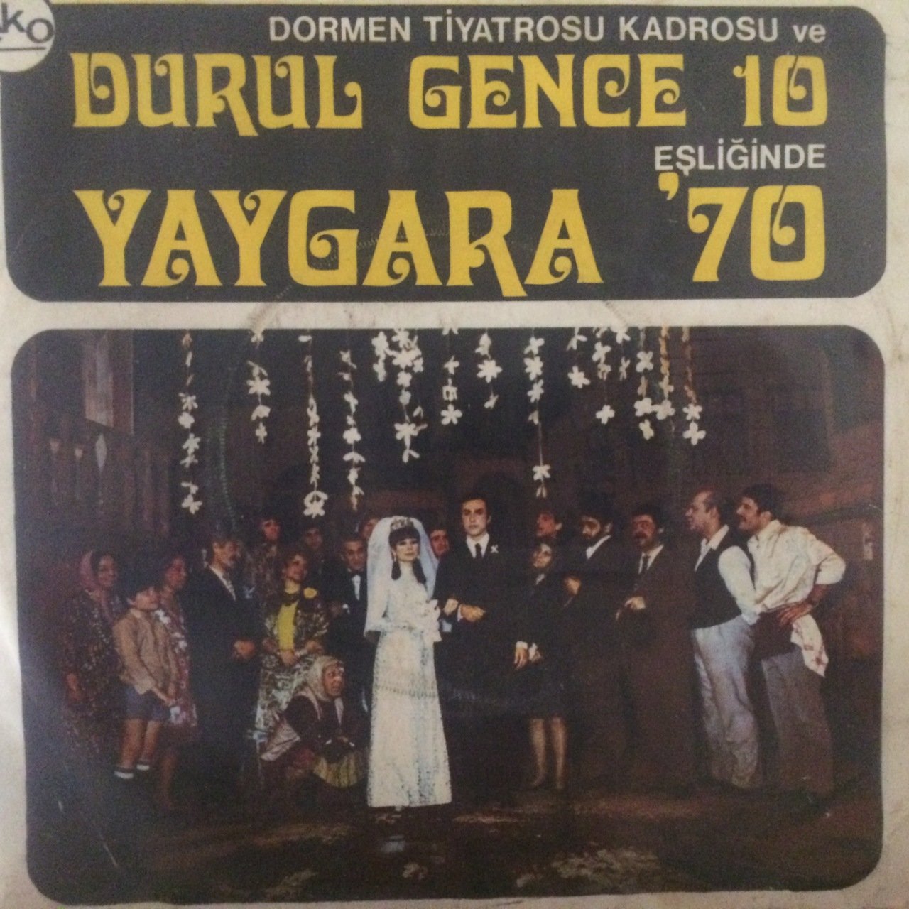 Durul Gence Dünya Varmış Oh Dünya 45lik Plak