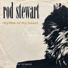 Rod Stewart Rhythm Of My Heart 45lik Plak