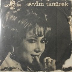 Sevim Tanürek Sensiz Kalan Gönlümde Depo Malı 45lik Plak