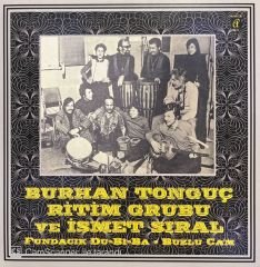 Burhan Tonguç Ritim Grubu ve İsmet Sıral 45lik Plak