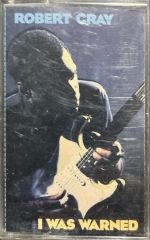 Robert Cray I Was Warned Kaset