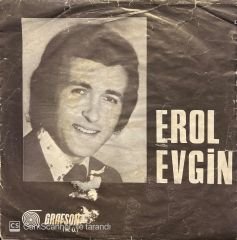 Erol Evgin Garip Gönlüm Olmuş Deli 45lik Plak