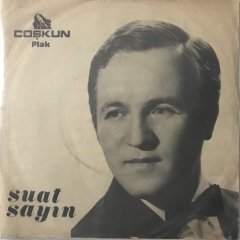 Suat Sayın Aşkın Kanunu Depo Malı 45lik Plak