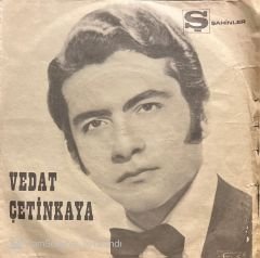 Vedat Çetinkaya Nasıl Geçti Habersiz O Güzelim Yıllarım 45lik Plak