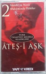 Ateş-i Aşk Kaset