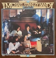 Michael Stanley Band Cabin Feve LP Plak