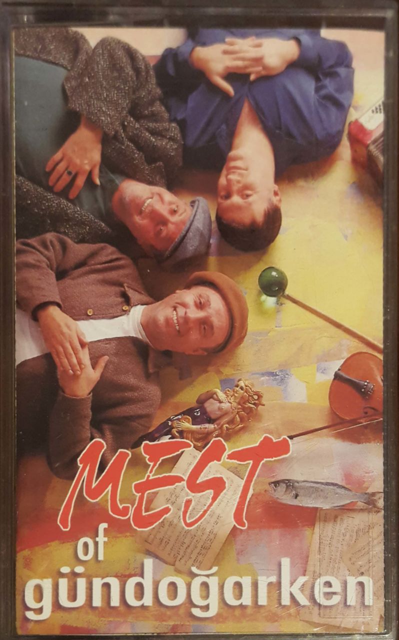 Mest Of Gündoğarken Kaset