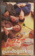 Mest Of Gündoğarken Kaset