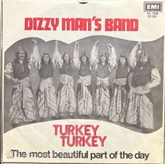 Dizzy Man's Band Turkey Turkey 45lik Plak