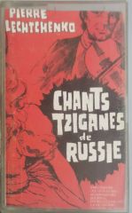 Pierre Lechtchenco Chants Tziganes De Russie Kaset