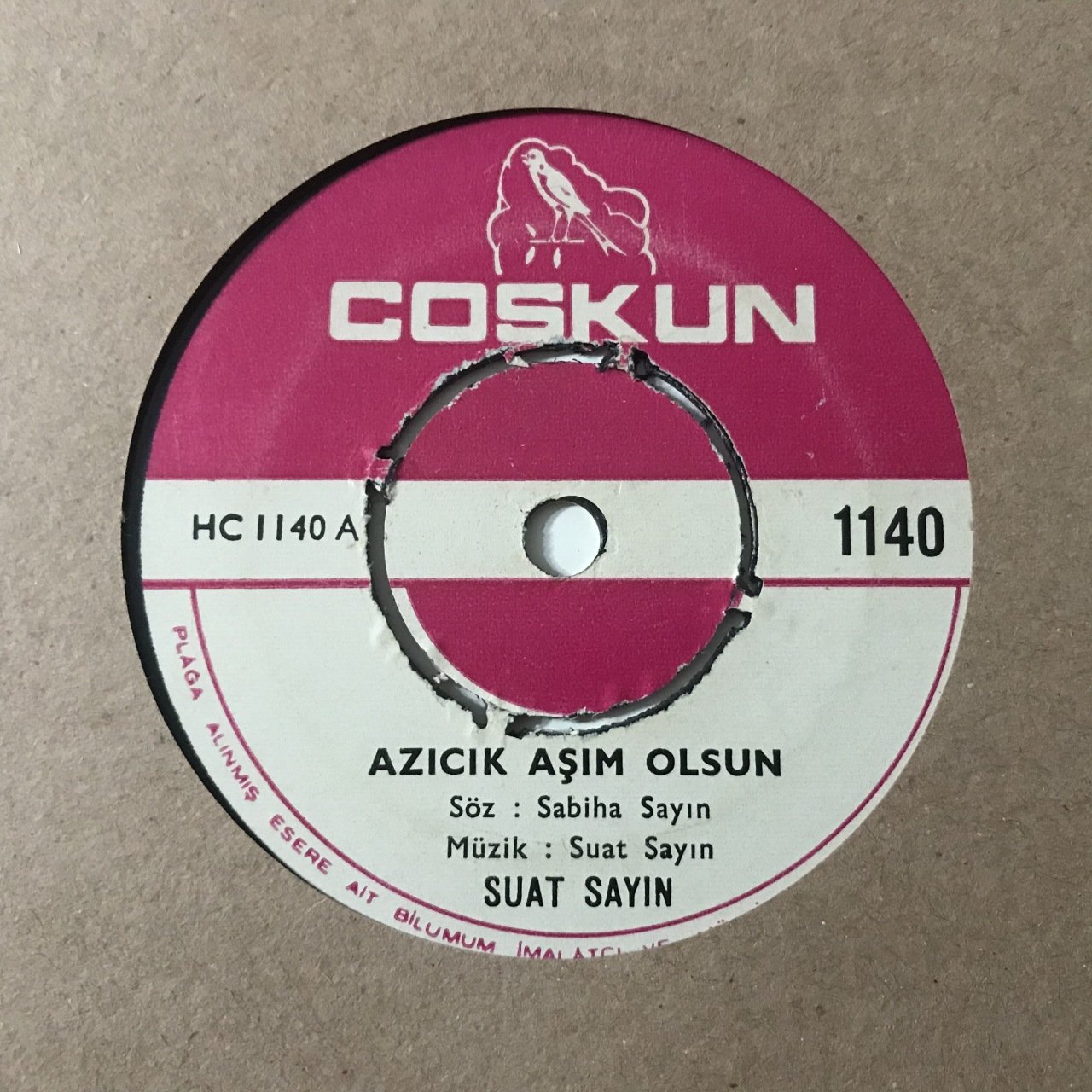 Suat Sayın Azıcık Aşım Olsun Depo Malı 45lik Plak