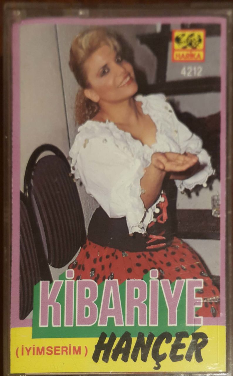Kibariye (iyimserim) Hançer Kaset