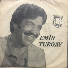 Emin Turgay Karar Verdim İçmemeğe 45lik plak
