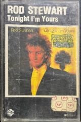 Rod Stewart Tonight I'm Yours Kaset