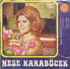 Neşe Karaböcek Kulakların Çınlasın 45lik Plak