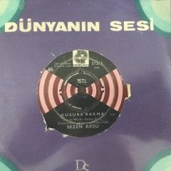 Sezen Aksu Kusura Bakma 45lik Plak