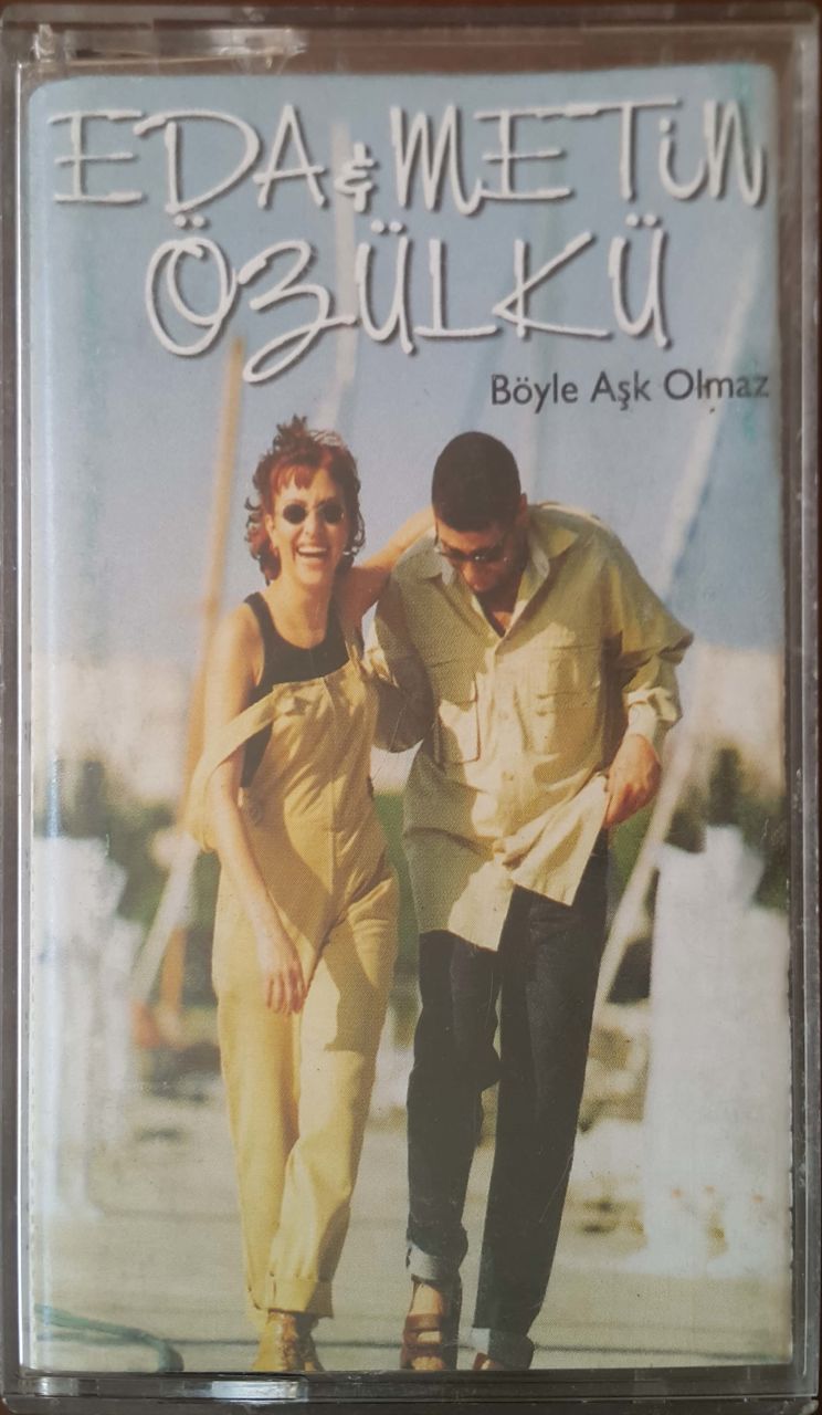 Eda Ve Metin Özülkü Böyle Aşk Olmaz Kaset