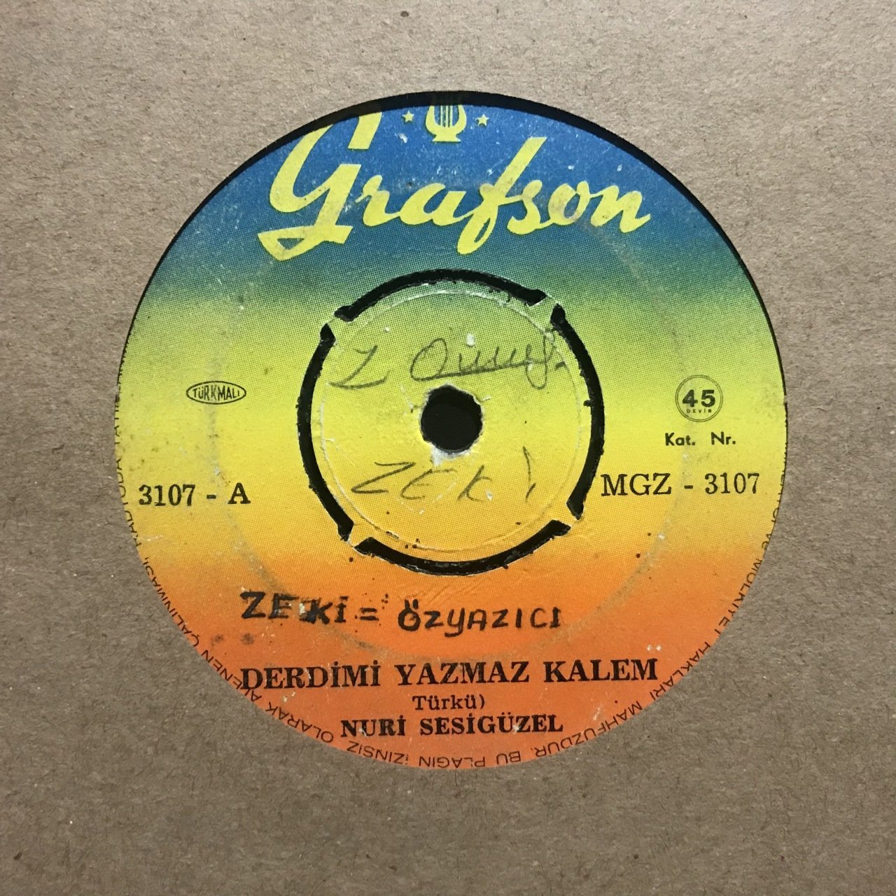 Nuri Sesigüzel Derdimi Yazmaz Kalem 45lik Plak