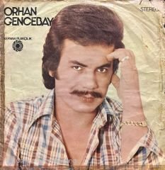 Orhan Gencebay Bırakında Yaşayalım 45lik plak