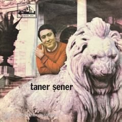 Taner Şener Yanakların Al Al Olmuş 45lik Plak