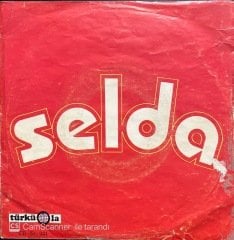Selda Çemberimde Gül Oya 45lik Plak