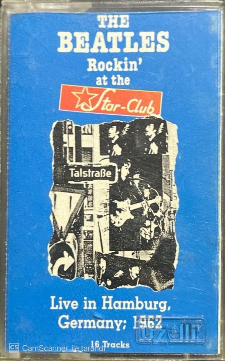The Beatles Rockin' At The Star-Club 1962 Kaset