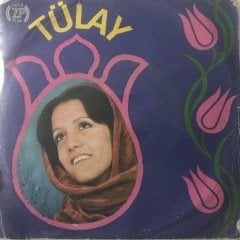 Tülay Hasta Kalbimin İlacı Sensin Depo Malı 45lik Plak