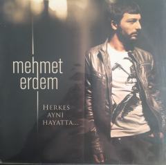 Mehmet Erdem Herkes Aynı Hayatta LP