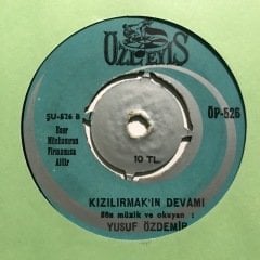 Yusuf Özdemir Kızılırmak'ın Devamı 45lik Plak