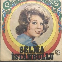 Selma İstanbullu Bana Felek Vurmuş 45lik Plak