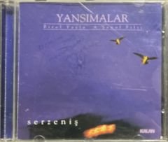 CD Yansımalar Serzeniş CD