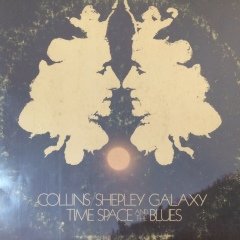 Collins Shepley Galaxy Time Space And Blues LP Plak