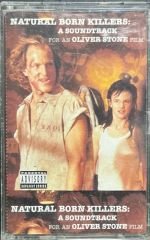 Natural Born Killers Soundtrack Kaset