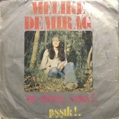 Melike Demirağ Ne Olmuş Sana 45lik plak