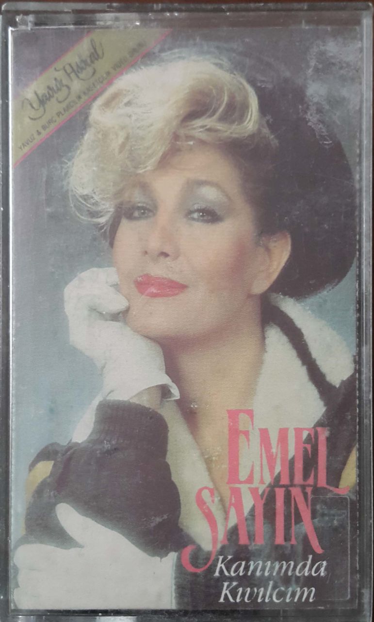 Emel Sayın Kanımda Kıvılcım Kaset