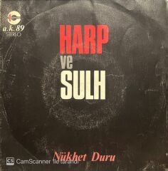 Nükhet Duru Harp Ve Sulh 45lik plak
