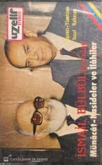 İsmail Bülbül Hocadan Münacat- Kasideler ve İlahiler Kaset