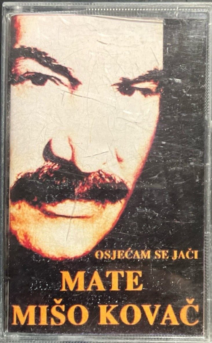 Mate Miso Kovac Osjecam Se Jaci Kaset