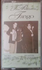 Taş Plakta tango Necdet Koyutürk & Secaattin Tanyeri Kaset
