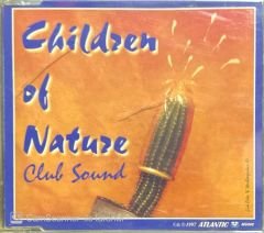 Children Of Nature Club Sound Maxi Single CD