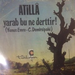 Atilla Vermediler Ne Yapayım 45lik Plak