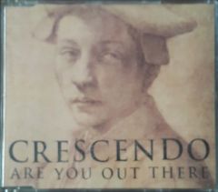 Crescen Do Are You Out There CD