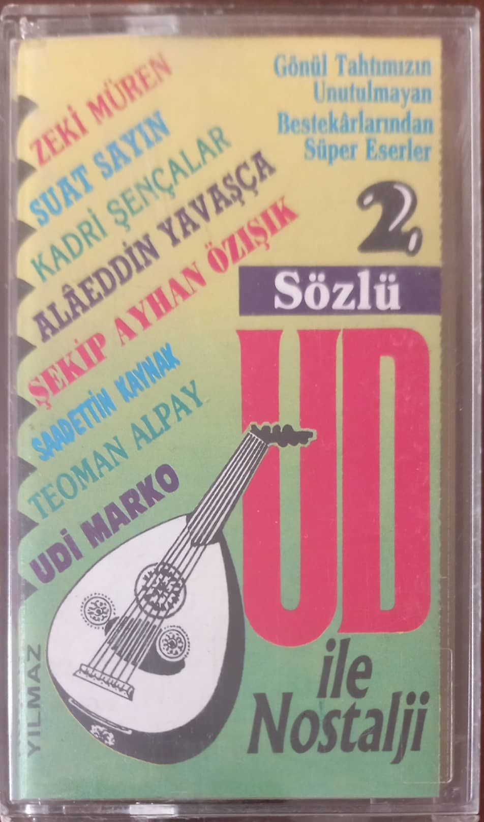 Ruşen Yılmaz Ud ile Nostalji 2  Kaset