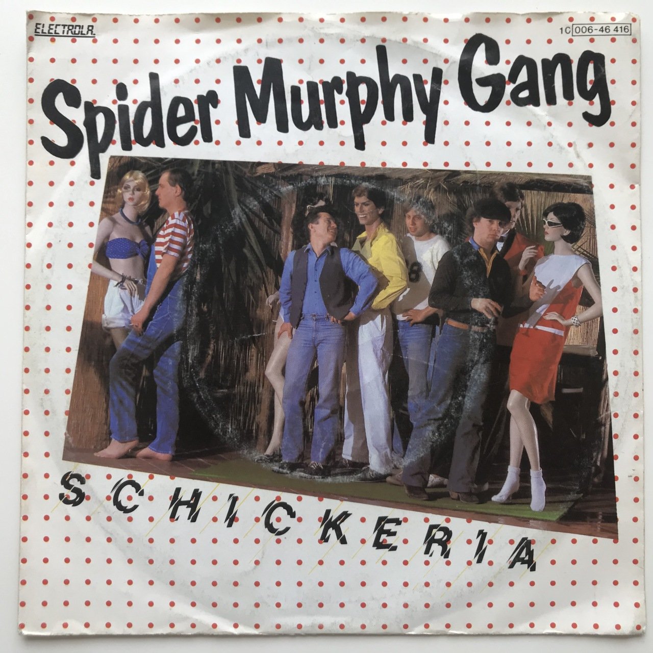 Schickeria Spider Murphy Gang 45lik Plak
