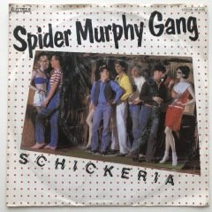 Schickeria Spider Murphy Gang 45lik Plak
