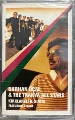 Burhan Öçal & The Trakya All Stars Açılmamış Jelatininde Kaset