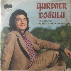 Yurdaer Doğulu Adanalı Depo Malı 45lik Plak