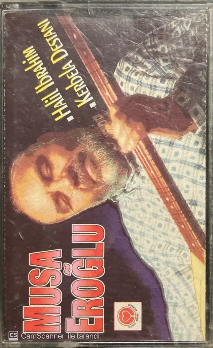 Musa Eroğlu Halil İbrahim Kerbela Destanı Kaset